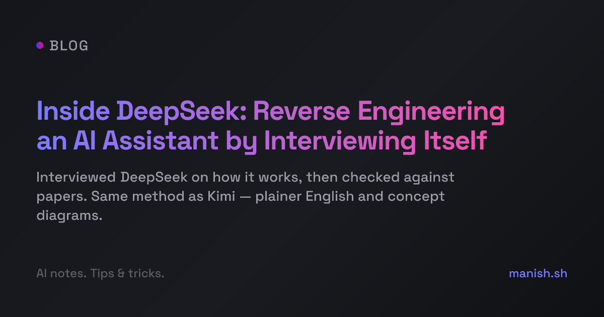 Inside DeepSeek: Reverse Engineering an AI Assistant by Interviewing Itself